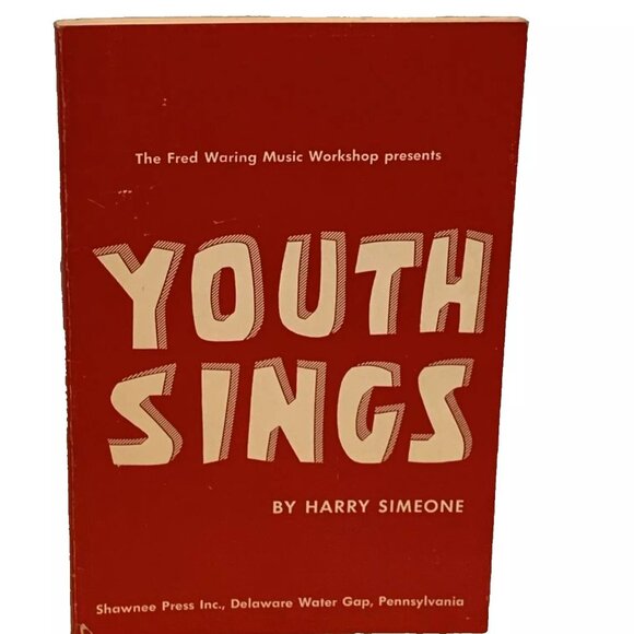 Youth Sings by Harry Simeone Fred Waring Music Presents 40 Songs For Teen Groups - Picture 1 of 5